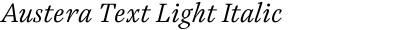 Austera Text Light Italic